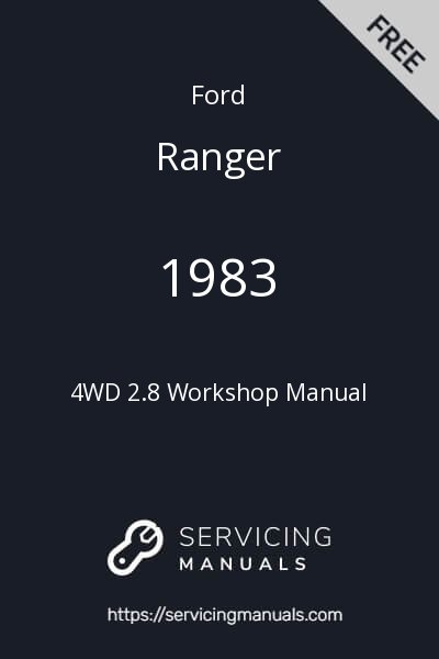 1983 Ford Ranger 4WD 2.8 Workshop Manual Image