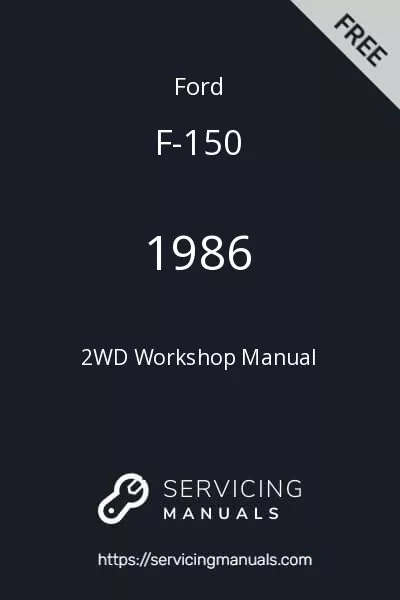 1986 Ford F-150 2WD Workshop Manual Image