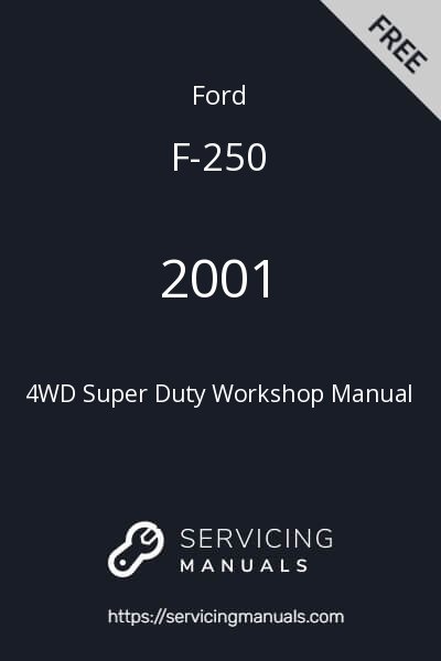 2001 Ford F-250 4WD Super Duty Workshop Manual Image