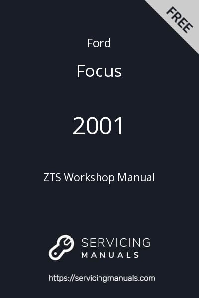 2001 Ford Focus ZTS Workshop Manual Image