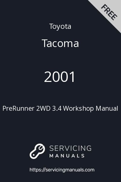 2001 Toyota Tacoma PreRunner 2WD 3.4 Workshop Manual Image