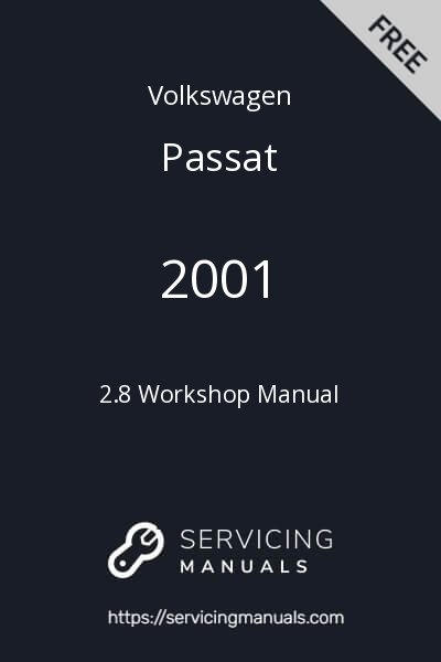 2001 Volkswagen Passat 2.8 Workshop Manual Image
