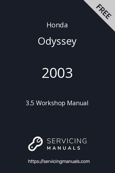2003 Honda Odyssey 3.5 Workshop Manual Image