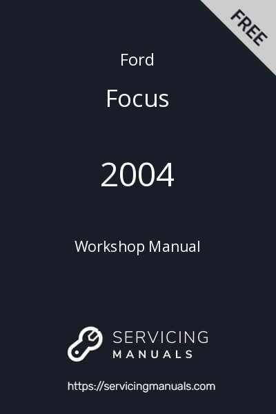 2004 Ford Focus Workshop Manual Image