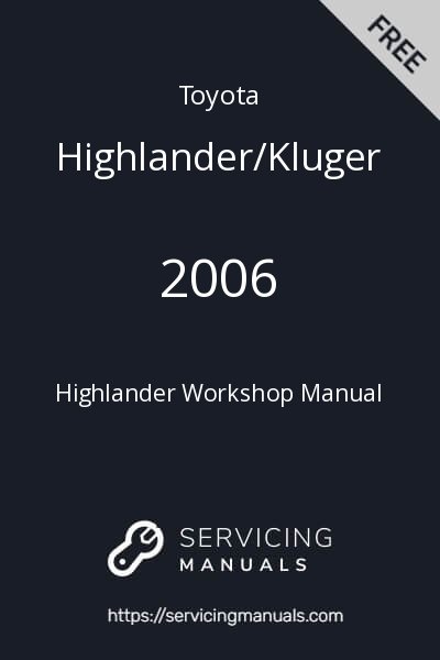 2006 Toyota Highlander Workshop Manual Image