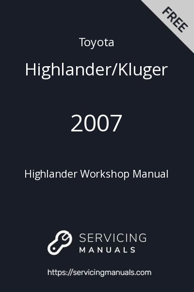 2007 Toyota Highlander Workshop Manual Image