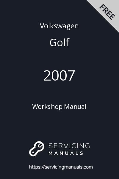 2007 Volkswagen Golf Workshop Manual Image