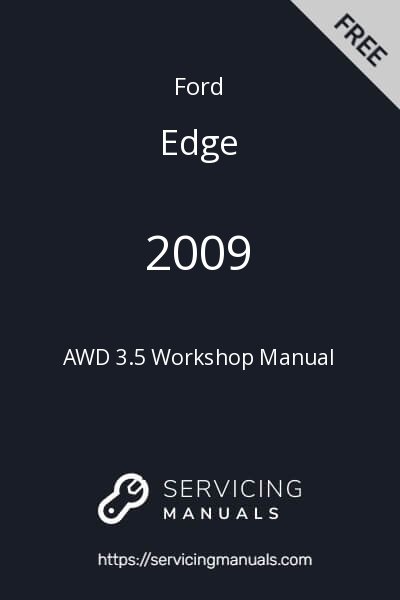 2009 Ford Edge AWD 3.5 Workshop Manual Image