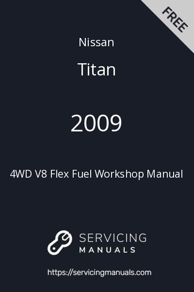 2009 Nissan Titan 4WD V8 Flex Fuel Workshop Manual Image