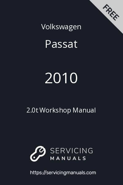 2010 Volkswagen Passat 2.0t Workshop Manual Image