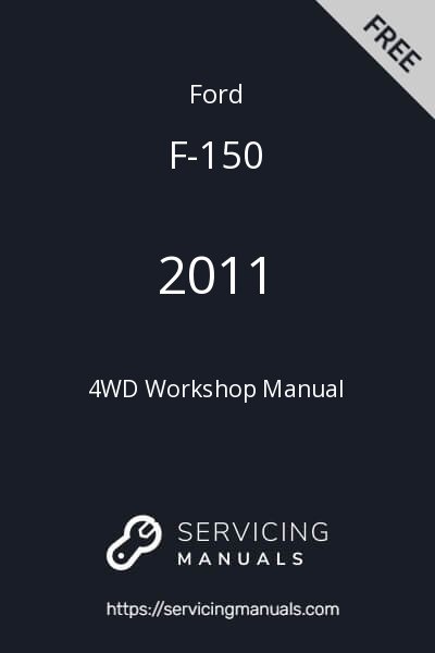 2011 Ford F-150 4WD Workshop Manual Image
